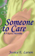 Someone to Care