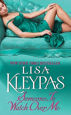 Someone to Watch Over Me - Kleypas, Lisa