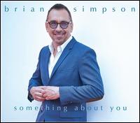 Something About You - Brian Simpson