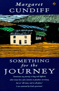 Something for the Journey - Cundiff, Margaret