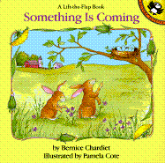 Something Is Coming - Chardiet, Bernice