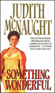 Something Wonderful - McNaught, Judith