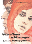 Sometimes a Stranger: A Stacy Belford Story
