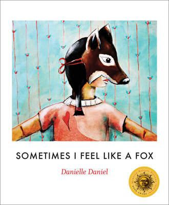 Sometimes I Feel Like a Fox - Daniel, Danielle