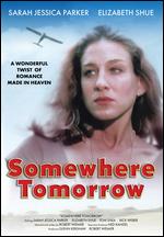 Somewhere Tomorrow - Robert Wiemer