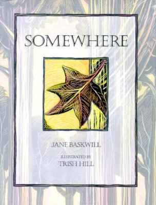 Somewhere - Baskwill, Jane