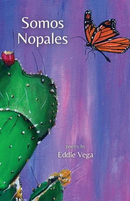 Somos Nopales - Vega, Eddie