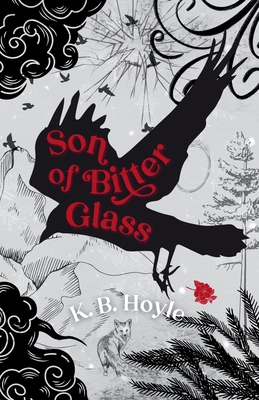 Son of Bitter Glass - Hoyle, K B