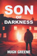 Son of Darkness: (Illustrated Edition)