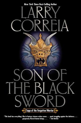 Son of the Black Sword - Correia, Larry