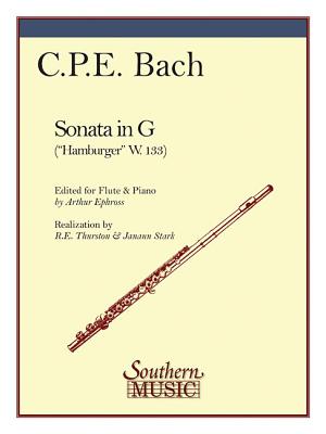Sonata in G (Hamburg): Flute - Bach, C P E (Composer), and Ephross, Arthur, and Stark, Jan