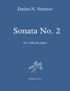 Sonata No. 2 for Violin and Piano: Score and Part