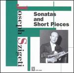 Sonatas and Short Pieces - Andor Foldes (piano); Joseph Szigeti (violin); Kurt Ruhrseitz (piano); Nikita Magaloff (piano)