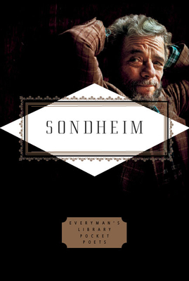 Sondheim: Lyrics - Gethers, Peter (Editor), and Perreault, Russell (Editor), and Sondheim, Stephen