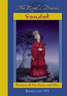 Sondok: Princess of the Moon and Stars - Holman, Sheri