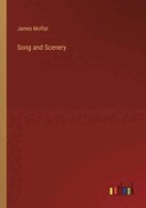 Song and Scenery