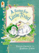 Song For Little Toad - French Vivian, and Firth Barbara