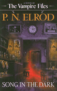 Song in the Dark - Elrod, P N