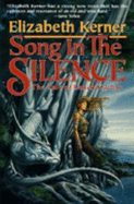 Song in the Silence: The Tale of Lanen Kaelar