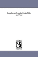 Song Leaves from the Book of Life and Note