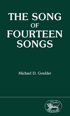 Song of Fourteen Songs - Goulder, Michael