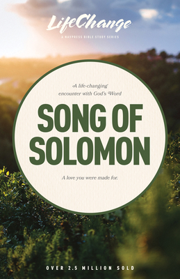 Song of Solomon - The Navigators (Creator)