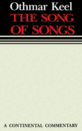 Song of Songs: Continental Commentaries