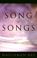 Song of Songs: The Divine Romance Between God and Man