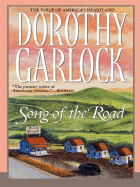 Song of the Road - Garlock, Dorothy