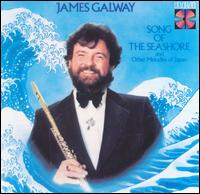 Song of the Seashore and Other Melodies of Japan - James Galway