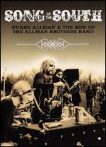 Song of the South: Duane Allman and the Rise of the Allman Brothers Band - 