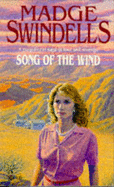 Song of the Wind - Swindells, Madge