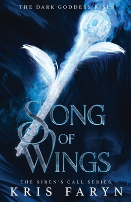 Song of Wings: A Young Adult Greek Mythology - Faryn, Kris