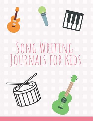 Song Writing Journals for Kids: Blank Lined/Ruled Paper And Staff Manuscript Paper (Volume 5) - Notebook, Nnj Music