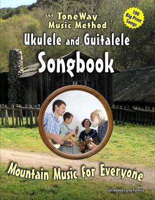 Songbook: Mountain Music for Ukulele - Abbott, Luke, and Abbott, Carl