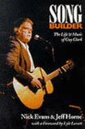 Songbuilder: Life and Music of Guy Clark