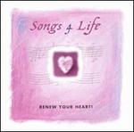 Songs 4 Life: Renew Your Heart