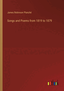 Songs and Poems from 1819 to 1879