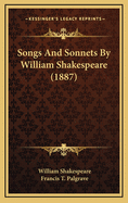 Songs and Sonnets by William Shakespeare (1887)