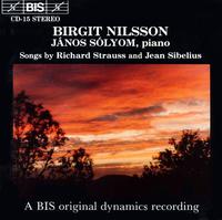 Songs by Richard Strauss and Jean Sibelius - Birgit Nilsson (soprano); Janos Solyom (piano)