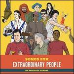 Songs for Extraordinary People