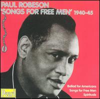 Songs for Free Men 1940-1945 - Paul Robeson