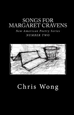 Songs For Margaret Cravens - Wong, Chris