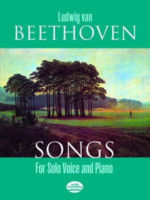 Songs For Solo Voice And Piano - Beethoven, Ludwig Van