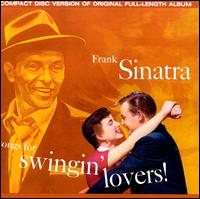 Songs for Swingin' Lovers! - Frank Sinatra