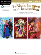 Songs from Frozen, Tangled and Enchanted: Instrumental Play-Along - Trumpet