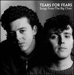Songs from the Big Chair - Tears for Fears