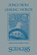 Songs from Unsung Worlds: Science in Poetry - GORDON