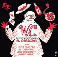 Songs From W.C. (Al Carmines) - Original Soundtrack