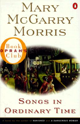 Songs in Ordinary Time - Morris, Mary McGarry